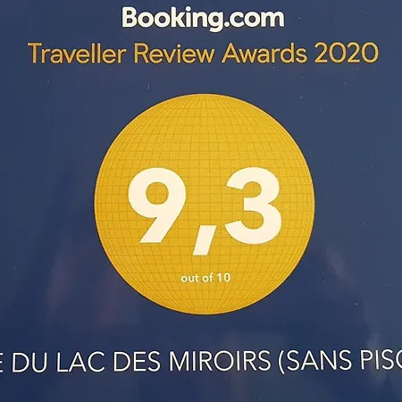 Du Lac Des Miroirs Hébergement de vacances *